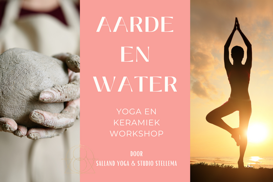 Water en aarde ; keramiek en yoga dag retreat